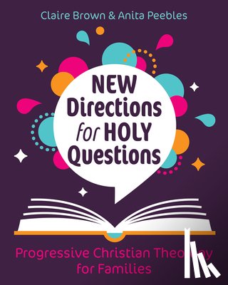 Brown, Claire, Anita Peebles - New Directions for Holy Questions