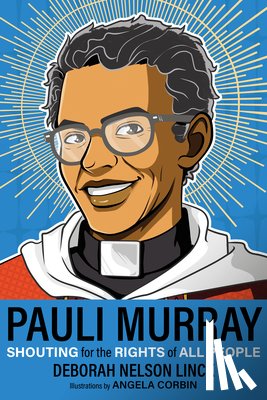 Linck, Deborah Nelson - Pauli Murray