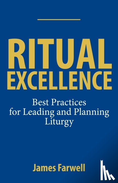 Farwell, James - Ritual Excellence