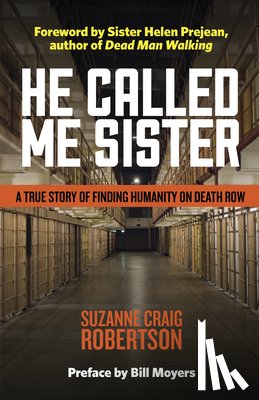 Robertson, Suzanne Craig - He Called Me Sister