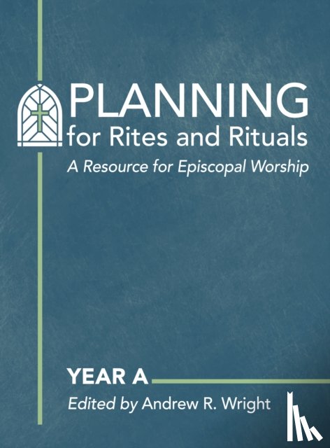  - Planning for Rites and Rituals
