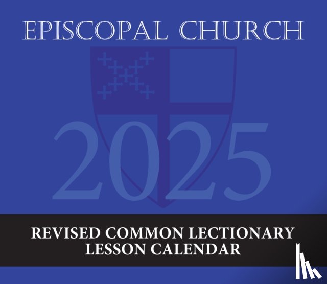 Publishing, Church - 2025 Episcopal Church Revised Common Lectionary Lesson Calendar