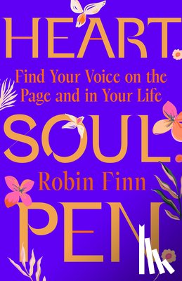 Finn, Robin - Heart. Soul. Pen.