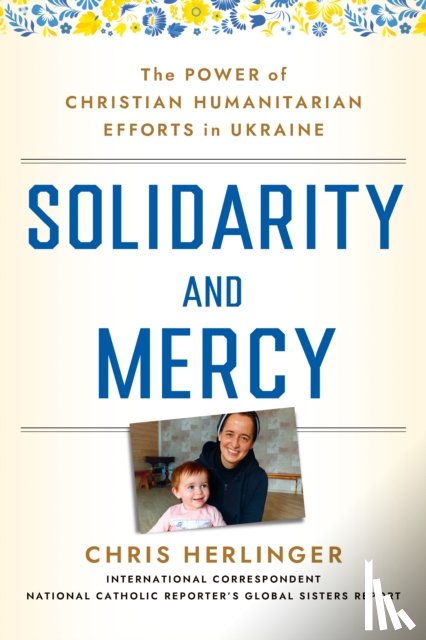 Herlinger, Chris - Solidarity and Mercy