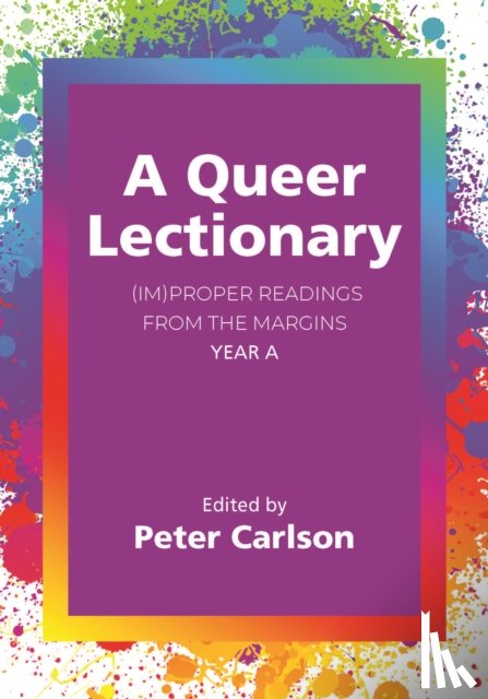  - A Queer Lectionary
