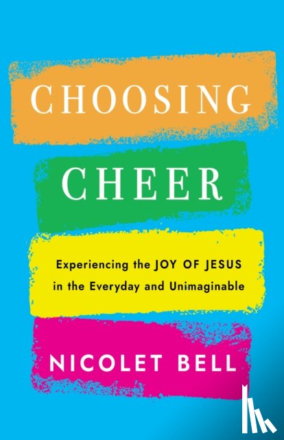 Bell, Nicolet - Choosing Cheer