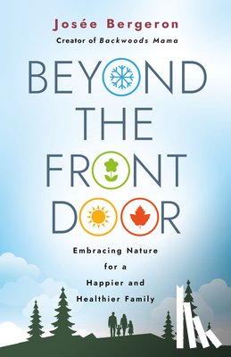 Bergeron, Josee - Beyond the Front Door