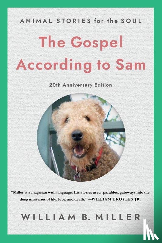 Miller, William - The Gospel According to Sam