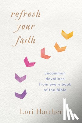 Hatcher, Lori - REFRESH YOUR FAITH