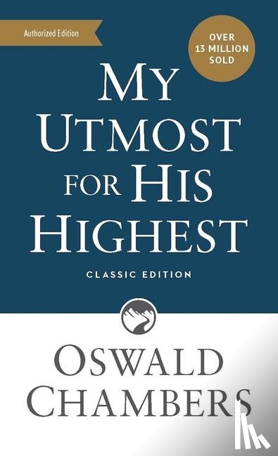 Chambers, Oswald - Chambers, O: My Utmost for His Highest