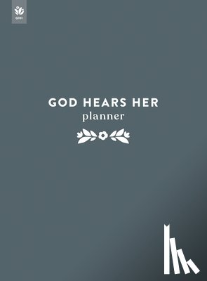 Our Daily Bread Ministries - God Hears Her Undated Weekly Planner: Inspirational Christian Planner