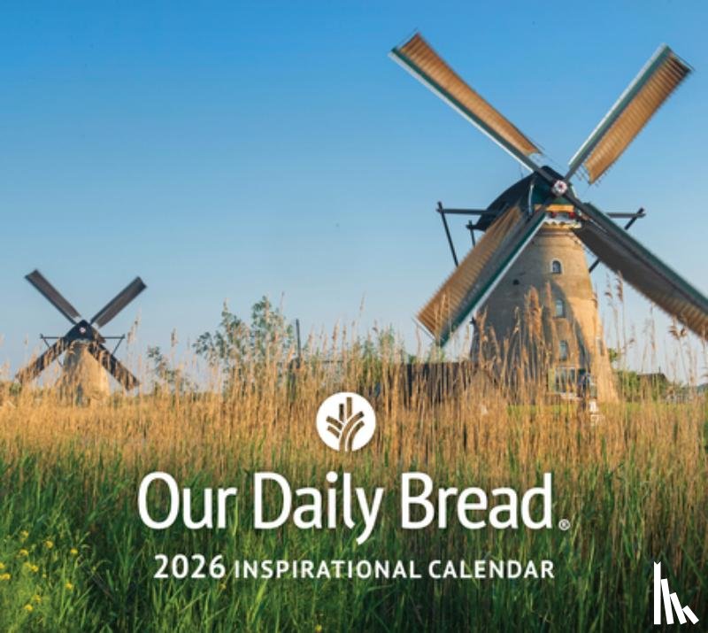 Our Daily Bread Ministries - Our Daily Bread 2026 Inspirational Wall Calendar