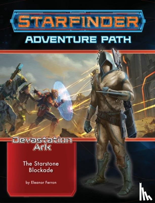Ferron, Eleanor - Starfinder Adventure Path: The Starstone Blockade (The Devastation Ark 2 of 3)