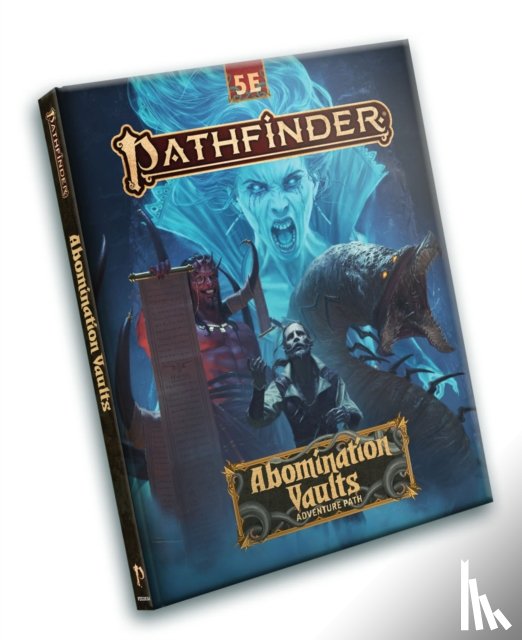 Jacobs, James, Hoskins, Vanessa, Radney-MacFarland, Stephen - Pathfinder Adventure Path: Abomination Vaults (5e)