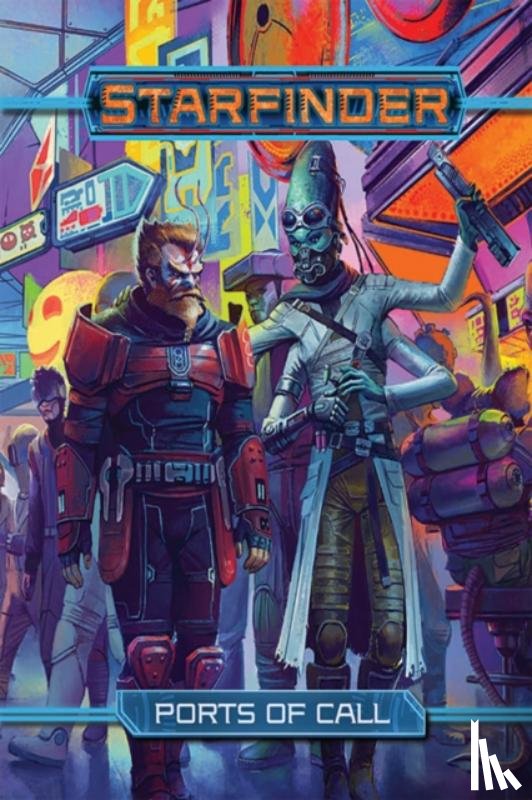 Baker, Kate, Keeley, Jason, Bauman, Brian, Catalan, Jessica - Starfinder RPG: Ports of Call
