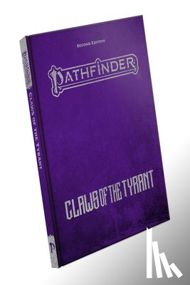 Augunas, Alexander, Bendele, Rigby, Roberts, Erin, Blomquist, Joseph - Pathfinder Adventure: Claws of the Tyrant Special Edition (P2)