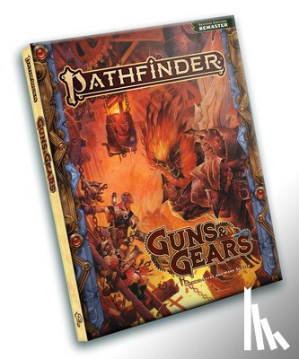 Sayre, Michael, Keeley, Jason, Seifter, Mark, Bonner, Logan - Pathfinder RPG: Guns & Gears (Remastered) Pocket Edition (P2)
