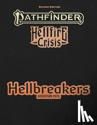 Keeley, Jason - Pathfinder Hellbreakers Adventure Path
