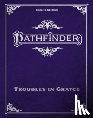 Daigle, Adam - Pathfinder Troubles in Grayce Adventure Anthology