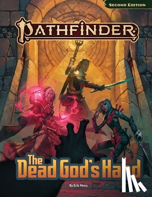 Mona, Erik - Pathfinder Adventure: The Dead God's Hand