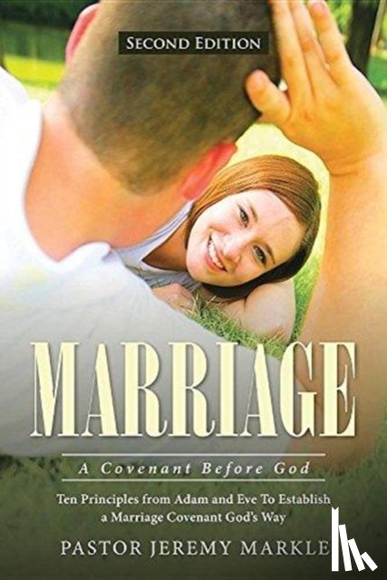 Markle, Pastor Jeremy - Marriage