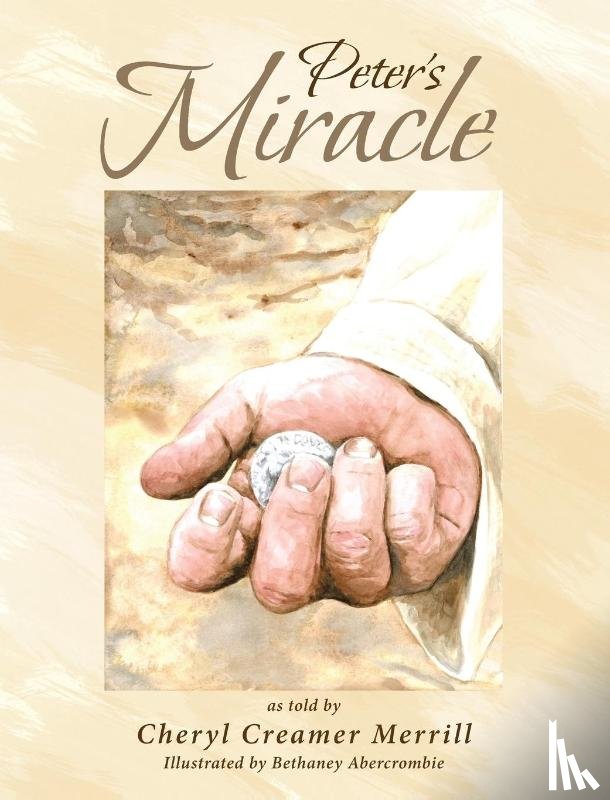 Creamer Merrill, Cheryl - Peter's Miracle