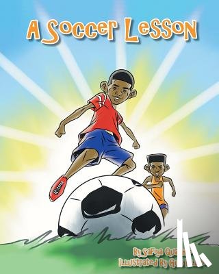Quashie, Safiya - A Soccer Lesson