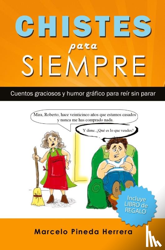 Pineda Herrera, Marcelo - Chistes para siempre