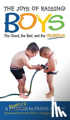 Auten, Diane K - The Joys of Raising Boys