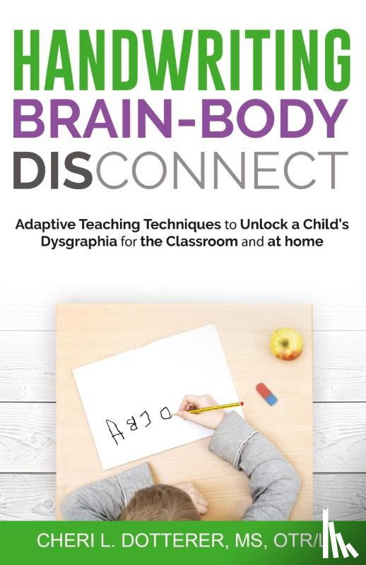 Dotterer, Cheri - Handwriting Brain Body Disconnect