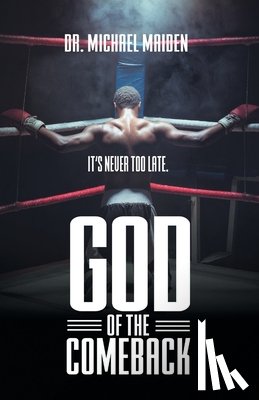Maiden, Dr Michael - God of the Comeback
