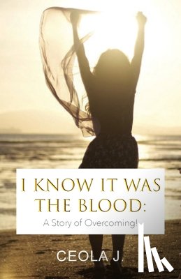 J, Ceola - I Know It Was The Blood