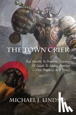 Lindsay, Michael J - The Town Crier