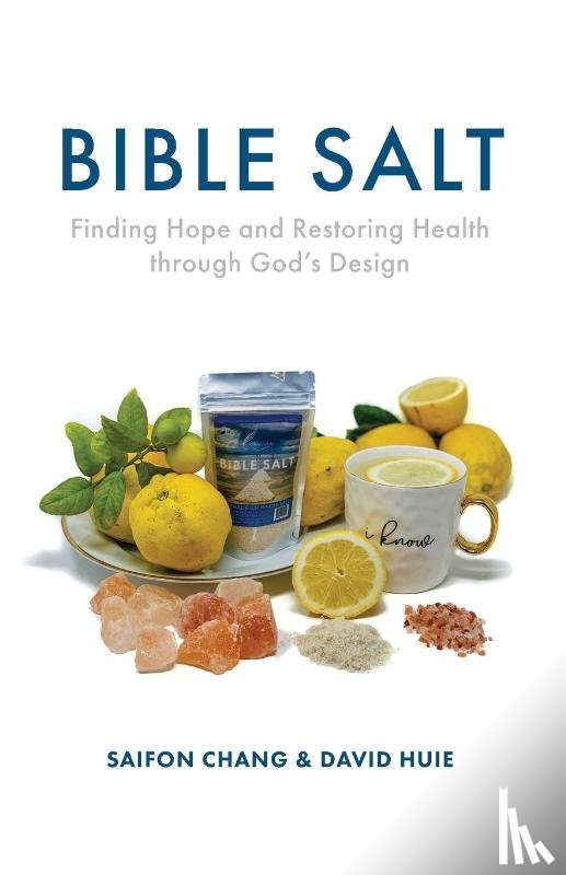Chang, Saifon, Huie, David - Bible Salt