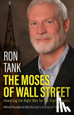 Tank, Ron - The Moses of Wall Street