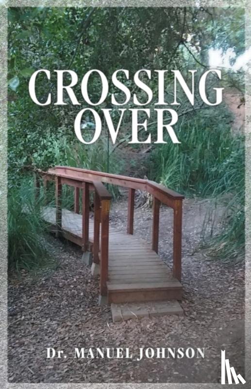 Johnson, Dr - Crossing Over