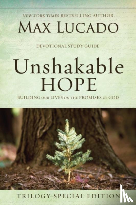 Lucado, Max - Unshakable Hope
