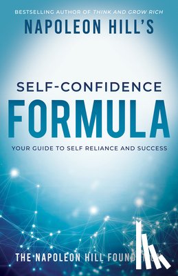 Napoleon Hill, Hill - Napoleon Hill's Self-Confidence Formula