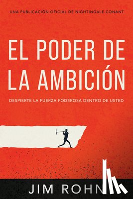 Rohn, Jim - SPA-PODER DE LA AMBICION (THE