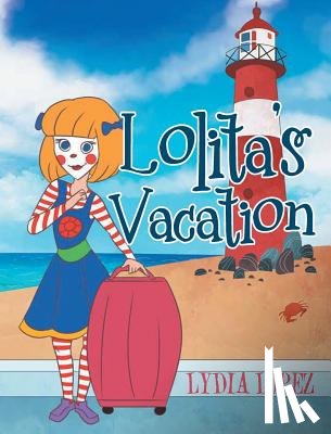 Lopez, Lydia - Lolita's Vacation