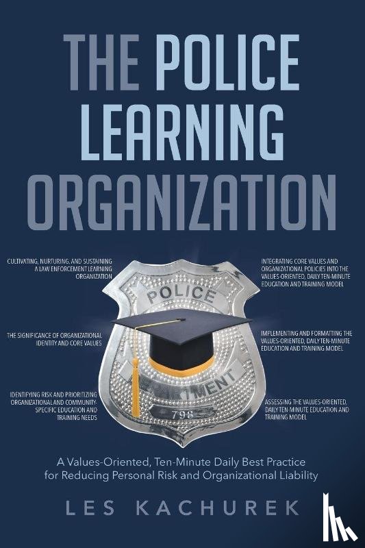 Kachurek, Les - The Police Learning Organization