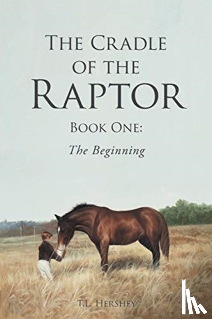 Hershey, T L - The Cradle of the Raptor