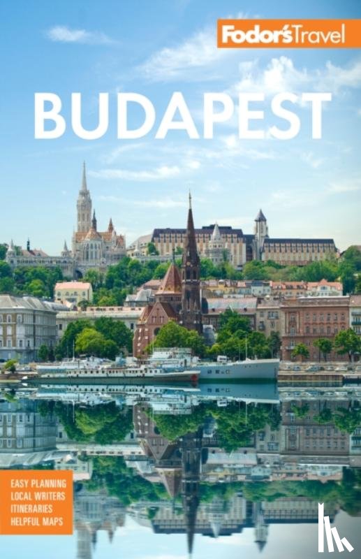 Fodor's Travel Guides - Fodor's Budapest