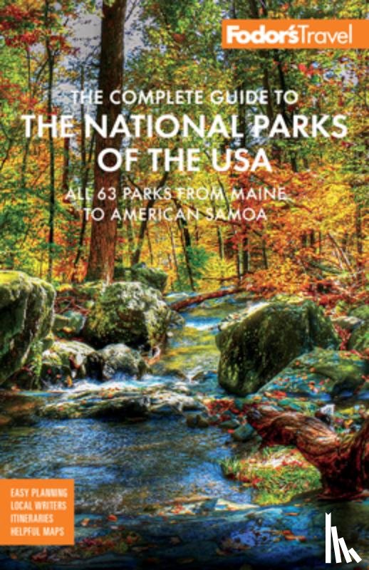 Fodor's Travel Guides - Fodor's The Complete Guide to the National Parks of the USA