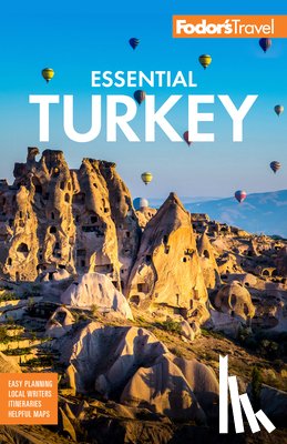 Fodor's Travel Guides - Fodor's Essential Turkey