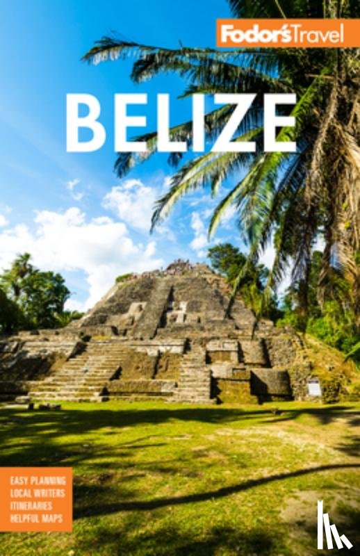 Fodor's Travel Guides - Fodor's Belize