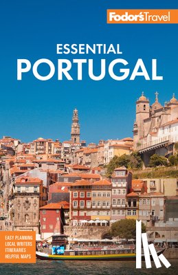 Fodor's Travel Guides - Fodor's Essential Portugal