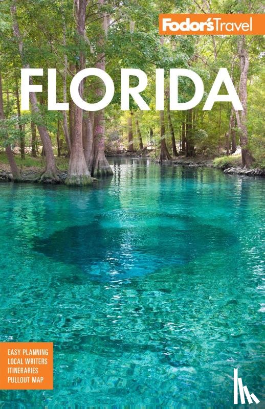 Fodor's Travel Guides - Fodor's Florida