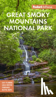 Fodor's Travel Guides - Fodor's InFocus Great Smoky Mountains National Park