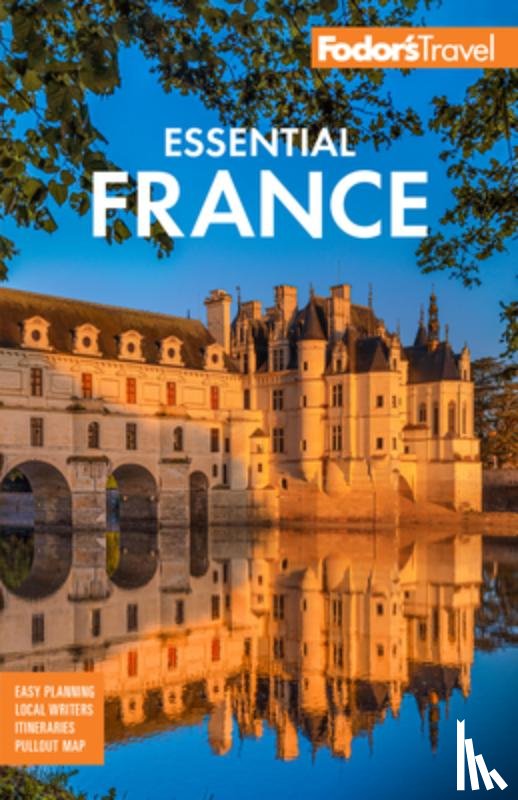Fodor's Travel Guides - Fodor's Essential France
